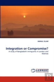 Integration Or Compromise?