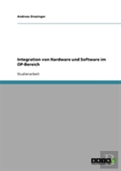 Integration Von Hardware Und Software Im Op-Bereich