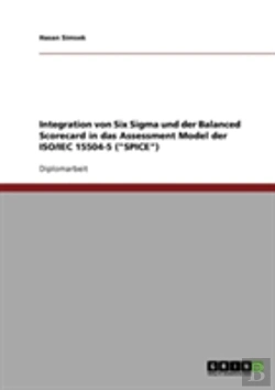 Bertrand.pt - Integration Von Six Sigma Und Der Balanced Scorecard In Das Assessment Model Der Iso/Iec 15504-5 (