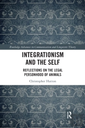 Integrationism And The Self