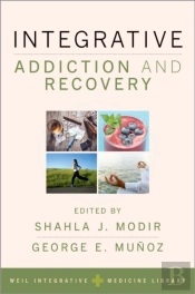 Integrative Addiction And Recovery