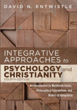 Bertrand.pt - Integrative Approaches To Psychology And Christianity, 4th Edition
