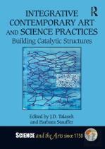 Integrative Contemporary Art And Science Practices