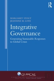 Integrative Governance: Generating Sustainable Responses To Global Crises