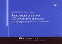 Integrative Governance: Generating Sustainable Responses To Global Crises