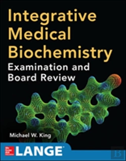Bertrand.pt - Integrative Medical Biochemistry: Examination And Board Review