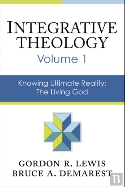 Bertrand.pt - Integrative Theology, Volume 1