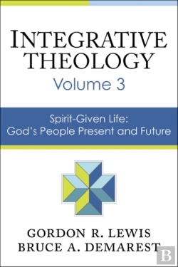Bertrand.pt - Integrative Theology, Volume 3