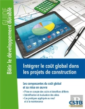 Integrer Le Cout Global Dans Les Projets De Construction - Les Composantes Du Cout Global Et Sa Mise