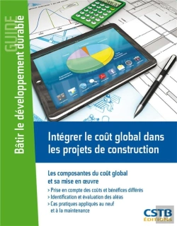 Bertrand.pt - Integrer Le Cout Global Dans Les Projets De Construction - Les Composantes Du Cout Global Et Sa Mise