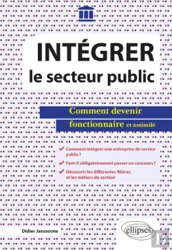 Bertrand.pt - Intégrer Le Secteur Public ; Comment Devenir Fonctionnaire Et Assimilé