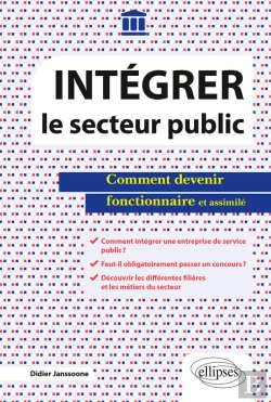 Bertrand.pt - Intégrer Le Secteur Public - Comment Devenir Fonctionnaire Et Assimilé