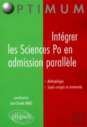 Intégrer Les Sciences Po En Admission Parallèle