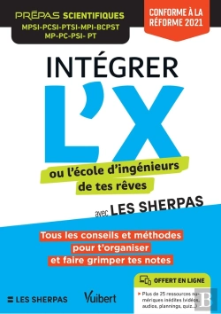 Bertrand.pt - Integrer L'X Ou L'École D'Ingénieurs De Tes Rêves Avec Les Sherpas : Classes Prépas Scientifiques