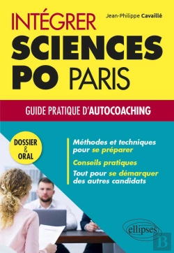 Bertrand.pt - Intégrer Sciences Po Paris – Guide Pratique D'Autocoaching – Dossier Et Oral