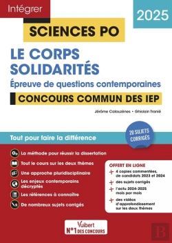 Bertrand.pt - Intégrer Sciences Po : Questions Contemporaines : Thème 2024 + Thème 2025 - Concours Commun Des Iep 2025 - 2026