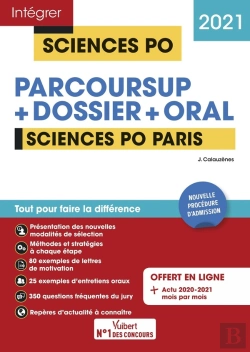 Bertrand.pt - Intégrer Sciences Po ; Sciences Po Paris - Tout-En-Un - Nouvelle Procédure D'Admission (Édition 2021)