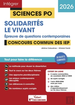 Bertrand.pt - Intégrer Sciences Po : Sciences Po : Questions Contemporaines - Solidarités + Le Vivant - Concours Commun Des Iep 2026 - 2027