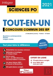 Intégrer Sciences Po ; Sciences Po - Tout-En-Un - Concours Commun Iep (Réseau Scpo) + Grenoble (Édition 2021)