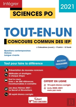 Bertrand.pt - Intégrer Sciences Po ; Sciences Po - Tout-En-Un - Concours Commun Iep (Réseau Scpo) + Grenoble (Édition 2021)