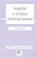 Integridad En El Ambito Profesional Sanitario.