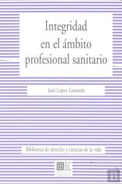 Bertrand.pt - Integridad En El Ambito Profesional Sanitario.
