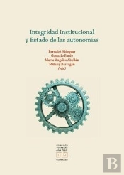 Integridad Institucional Y Estado De Las Autonomias