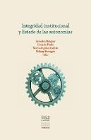 Integridad Institucional Y Estado De Las Autonomias