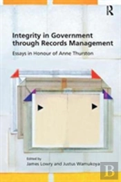 Integrity In Government Through Records Management