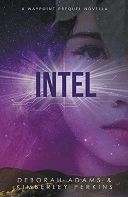 Bertrand.pt - Intel: A Waypoint Prequel Novella