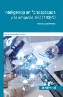 Inteligencia Artificial Aplicada A La Empresa. Ifct163po