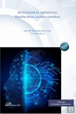 Bertrand.pt - Inteligencia Artificial. Desafios Eticos, Sociales Y Juridicos