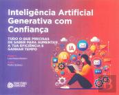 Inteligência Artificial Generativa com Confiança