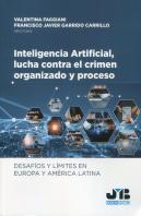 Inteligencia Artificial, Lucha Contra El Crimen Organizado Y Proceso.