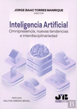 Bertrand.pt - Inteligencia Artificial. Omnipresencia, Nuevas Tendencias E Interdisciplinarieda