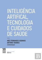 Inteligência Artificial, Tecnologia E Cuidados De Saúde
