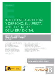 Inteligencia Artificial Y Derecho. El Jurista Ante Los Retos De La Era Digital