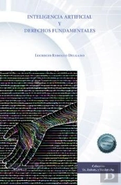 Inteligencia Artificial Y Derechos Fundamentales