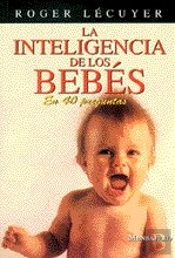 Inteligencia De Los Bebes, La
