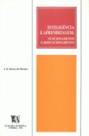 Inteligência e Aprendizagem: Funcionamento e Disfuncionamento