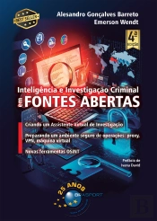 Inteligência E Investigação Criminal Em Fontes Abertas 4ed