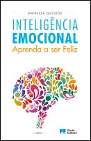 Inteligência Emocional - Aprenda a ser Feliz