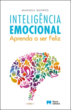 Bertrand.pt - Inteligência Emocional - Aprenda a ser Feliz