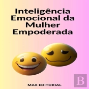 Inteligência Emocional Da Mulher Empoderada