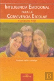 Inteligencia Emocional Para La Convivencia Escolar.
