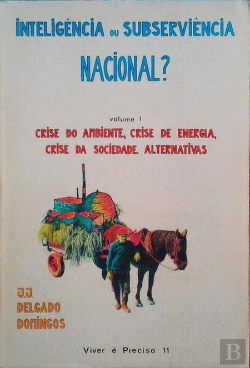 Bertrand.pt - Inteligência ou Subserviência Nacional - Volume I