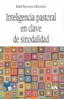 Inteligencia Pastoral En Clave De Sinodalidad