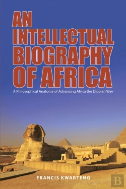 Bertrand.pt - Intellectual Biography Of Africa