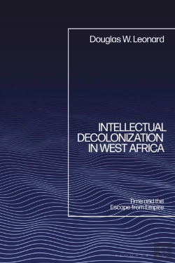 Bertrand.pt - Intellectual Decolonization In West Africa