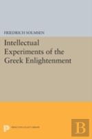 Intellectual Experiments Of The Greek Enlightenment